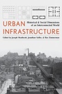 Cover: Urban Infrastructure - University of Pittsburgh Press