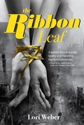 Cover: The Ribbon Leaf - Red Deer Press