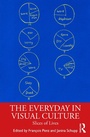Cover: The Everyday in Visual Culture - Routledge