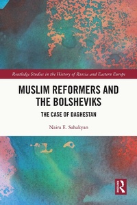 Bild: Muslim Reformers and the Bolsheviks - Routledge