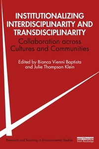 Abbildung von: Institutionalizing Interdisciplinarity and Transdisciplinarity - Routledge