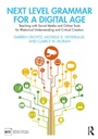 Cover: Next Level Grammar for a Digital Age - Routledge