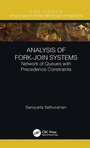 Cover: Analysis of Fork-Join Systems - CRC Press