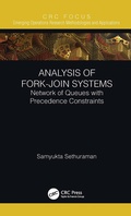 Cover: Analysis of Fork-Join Systems - CRC Press