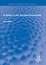 Cover: A Guide to the Socialist Economies - Routledge