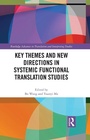 Cover: Key Themes and New Directions in Systemic Functional Translation Studies - Routledge