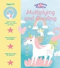 Cover: Magical Unicorn Academy: Multiplying and Dividing - Arcturus