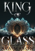 Cover: King of Glass (Blood Court, #5) - Ava Mason
