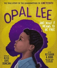 Abbildung von: Opal Lee and What It Means to Be Free - Tommy Nelson