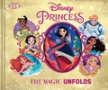 Cover: Disney Princess: The Magic Unfolds - Abrams Books for Young Readers