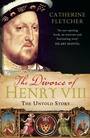 Cover: The Divorce of Henry VIII - Vintage