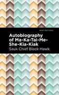 Cover: Autobiography of Ma-Ka-Tai-Me-She-Kia-Kiak - Mint Editions