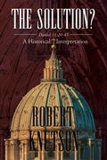 Cover: The Solution?: Daniel 11 - Writers Branding LLC