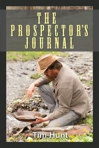 Enlarge image Cover: The Prospector's Journal - Dorrance Publishing Co.