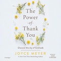 Cover: The Power of Thank You Lib/E - FAITHWORDS