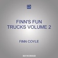 Cover: Finn's Fun Trucks Volume 2 - Dreamscape Media