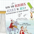 Cover: How Did Romans Count to 100? an Introduction to Roman Numerals - Dreamscape Media