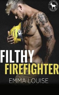 Enlarge image Cover: Filthy Firefighter - Audible Studios on Brilliance
