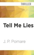 Cover: Tell Me Lies - Audible Studios on Brilliance