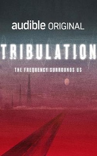 Enlarge image Cover: Tribulation - Audible Studios on Brilliance