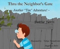 Cover: Thru the Neighbor's Gate - D&l Books LLC
