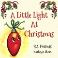 Cover: A Little Light At Christmas - Orgo Press
