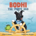 Cover: Bodhi the Pirate Dog - Nice to be Different Books