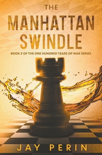 Enlarge image Cover: The Manhattan Swindle - East River Books