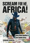 Cover: Scream for Me, Africa! - Intellect Books
