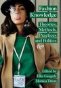 Cover: Fashion Knowledge - Intellect Books