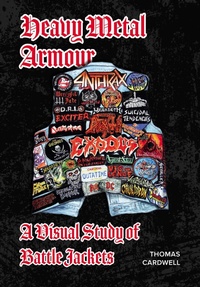 Abbildung von: Heavy Metal Armour: A Visual Study of Battle Jackets - Intellect Books