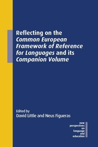 Enlarge image Cover: Reflecting on the Common European Framework of Reference for Languages and its Companion Volume - Multilingual Matters