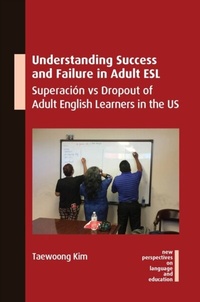 Abbildung von: Understanding Success and Failure in Adult ESL - Multilingual Matters