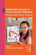 Cover: Multimodal Literacies in Young Emergent Bilinguals - Multilingual Matters