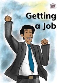 Enlarge image Cover: Getting a Job - Gatehouse Books