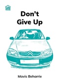 Cover: Don't Give Up - Gatehouse Books