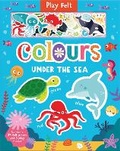 Cover: Colours Under the Sea - Two Windmills Limited