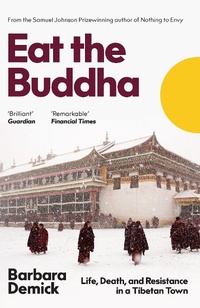 Enlarge image Cover: Eat the Buddha - GRANTA BOOKS