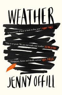 Enlarge image Cover: Weather - GRANTA BOOKS