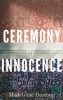 Cover: Ceremony of Innocence - GRANTA BOOKS