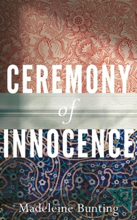Enlarge image Cover: Ceremony of Innocence - GRANTA BOOKS