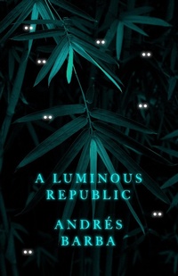 Enlarge image Cover: Luminous Republic - GRANTA BOOKS