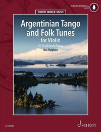 Abbildung von: Argentinian Tango and Folk Tunes for Violin - Schott Music Ltd