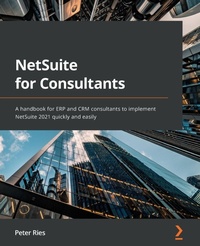 Enlarge image Cover: NetSuite for Consultants - Packt Publishing