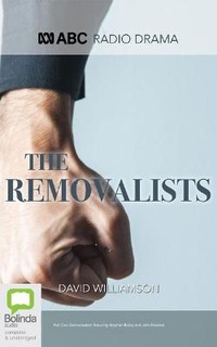 Enlarge image Cover: The Removalists - Bolinda Audio