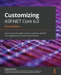 Cover: Customizing ASP.NET Core 6.0 - Packt Publishing