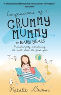 Cover: Confessions of a Crummy Mummy - The Baby Years - Filament Publishing Ltd