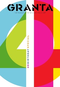 Enlarge image Cover: Granta 147 - Granta Magazine