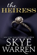 Cover: The Heiress - Skye Warren