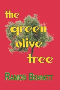 Enlarge image Cover: The Green Olive Tree - Shekinah Books LLC